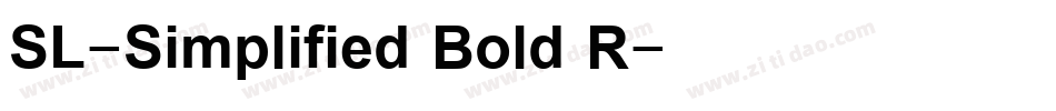 SL-Simplified Bold R字体转换